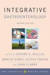 9780190933043-0190933046-Integrative Gastroenterology (Weil Integrative Medicine Library)