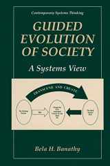 9780306463822-0306463822-Guided Evolution of Society: A Systems View (Contemporary Systems Thinking)