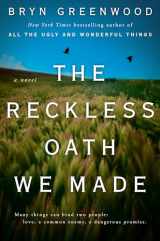 9780525541844-0525541845-The Reckless Oath We Made