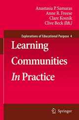 9781402087875-140208787X-Learning Communities In Practice (Explorations of Educational Purpose, 4)
