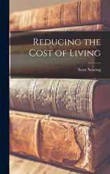 9781016460798-1016460791-Reducing the Cost of Living