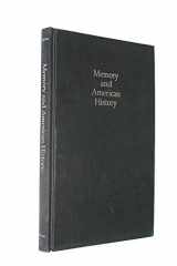 9780253359407-0253359406-Memory and American History