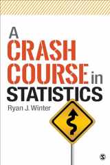 9781544307046-1544307047-A Crash Course in Statistics