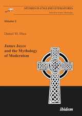 9783898215749-3898215741-James Joyce and the Mythology of Modernism (Studies in English Literatures, 3)