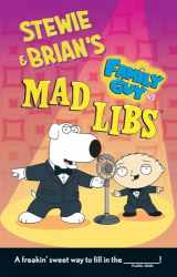 9780843183689-0843183683-Stewie and Brian's Family Guy Mad Libs