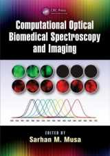 9781482230819-148223081X-Computational Optical Biomedical Spectroscopy and Imaging
