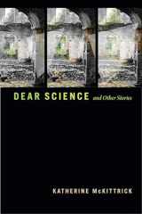 9781478011040-1478011041-Dear Science and Other Stories (Errantries)