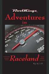 9781477156681-1477156682-Adventures in Raceland: Rodkingz