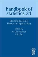 9780444538598-0444538593-Machine Learning: Theory and Applications (Volume 31) (Handbook of Statistics, Volume 31)