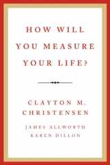 9780062102423-0062102427-How Will You Measure Your Life?