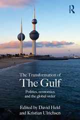 9780415574525-0415574528-The Transformation of the Gulf: Politics, Economics and the Global Order