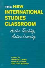 9781555878894-155587889X-The New International Studies Classroom: Active Teaching, Active Learning