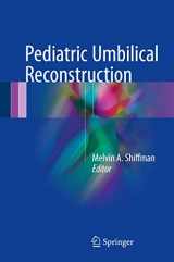 9783319438887-3319438883-Pediatric Umbilical Reconstruction: Principles and Techniques
