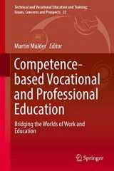 9783319417110-3319417118-Competence-based Vocational and Professional Education: Bridging the Worlds of Work and Education (Technical and Vocational Education and Training: Issues, Concerns and Prospects, 23)