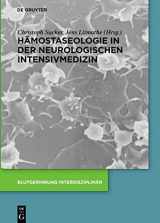 9783110490985-3110490986-Hämostaseologie in der neurologischen Intensivmedizin (Blutgerinnung interdisziplinär) (German Edition)