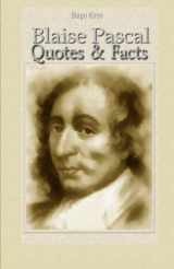9781523405831-152340583X-Blaise Pascal: Quotes & Facts