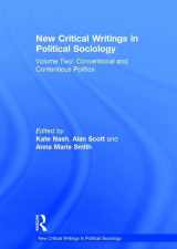 9780754627548-0754627543-New Critical Writings in Political Sociology: Volume Two: Conventional and Contentious Politics