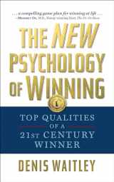 9781722503611-1722503610-The New Psychology of Winning: Top Qualities of a 21st Century Winner