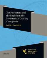 9780190057053-019005705X-The Powhatans and the English in the Seventeenth-Century Chesapeake (Debating American History Series)