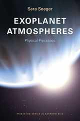 9780691119144-0691119147-Exoplanet Atmospheres: Physical Processes (Princeton Series in Astrophysics, 18)