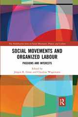 9780367478988-0367478986-Social Movements and Organized Labour (The Mobilization Series on Social Movements, Protest, and Culture)