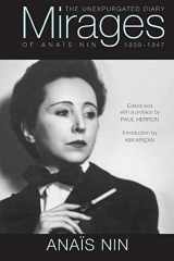 9780804011655-0804011656-Mirages: The Unexpurgated Diary of Anaïs Nin, 1939–1947