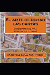 9781726794589-172679458X-El arte de echar las cartas: Curso a abreviado para interpretar el tarot. (Spanish Edition)