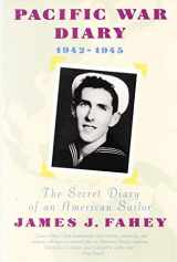 9780395640227-0395640229-Pacific War Diary, 1942­-1945: The Secret Diary of an American Sailor