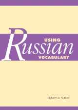 9780521612364-0521612365-Using Russian Vocabulary (Using (Cambridge))