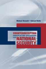 9781580539357-1580539351-Counterdeception Principles and Applications for National Security