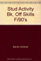 9780314868510-0314868518-Stud Activity Bk, Off Skills F/90's: Finis