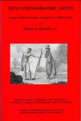 9780879191443-0879191449-Tipai Ethnographic Notes: A Baja California Indian Community at Mid Century (Formerly Ballena Press Anthropological Papers, No. 48)