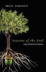 9780830835355-0830835350-Seasons of the Soul: Stages of Spiritual Development