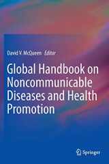 9781461475934-1461475937-Global Handbook on Noncommunicable Diseases and Health Promotion