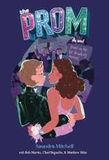 9781984837523-1984837524-The Prom: A Novel Based on the Hit Broadway Musical