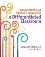 9781416616177-1416616179-Assessment and Student Success in a Differentiated Classroom