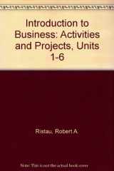 9780538656900-0538656905-Introduction to Business: Activities and Projects 1