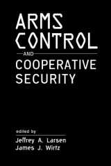 9781588266842-1588266842-Arms Control and Cooperative Security