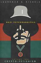 9780816636990-0816636990-Nazi Psychoanalysis: Volume II. Crypto-Fetishism
