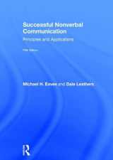 9781138681996-1138681997-Successful Nonverbal Communication: Principles and Applications
