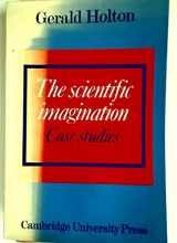 9780521292375-0521292379-The Scientific Imagination: Case Studies