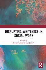 9780367247508-036724750X-Disrupting Whiteness in Social Work