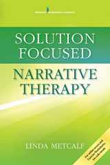9780826131768-082613176X-Solution Focused Narrative Therapy