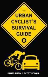 9781600785665-1600785662-The Urban Cyclist's Survival Guide