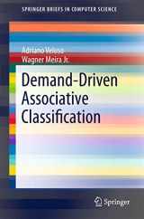 9780857295248-0857295241-Demand-Driven Associative Classification (SpringerBriefs in Computer Science)