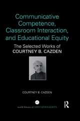 9780367547899-0367547899-Communicative Competence, Classroom Interaction, and Educational Equity (World Library of Educationalists)