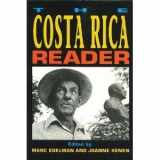 9780802131249-0802131247-The Costa Rica Reader (An Evergreen Paperback)