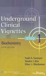 9780781764728-0781764726-Underground Clinical Vignettes Biochemistry