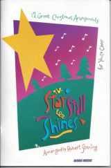 9783010249010-3010249012-The Star Still Shines: 12 Great Christmas Arrangements for Youth Choir