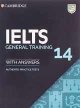 9781108717793-1108717799-IELTS 14 General Training Student's Book with Answers without Audio: Authentic Practice Tests (IELTS Practice Tests)